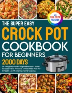 Easy Crock Pot Recipes for Beginners